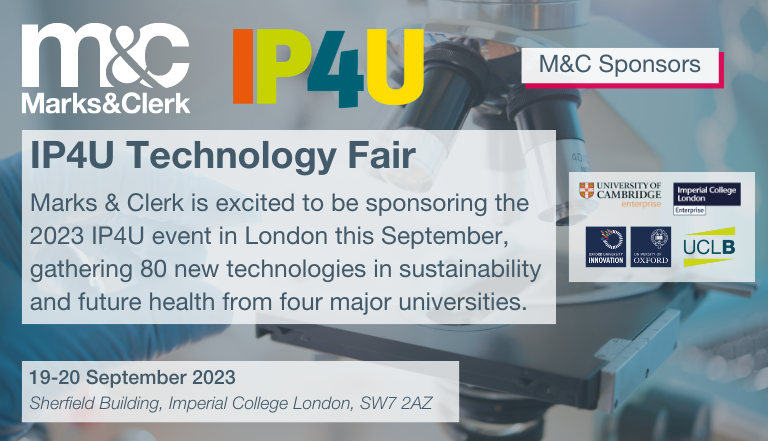 Marks & Clerk will be sponsoring the IP4U Tech Fair in London in September